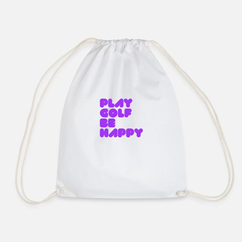 PLAY GOLF BE HAPPY - Turnbeutel - Weiß