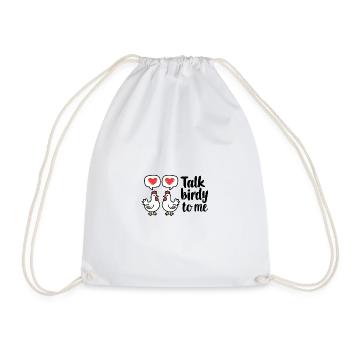 Speak Birdish with Me Chicks Chickens Love - Drawstring Bag - white - Front