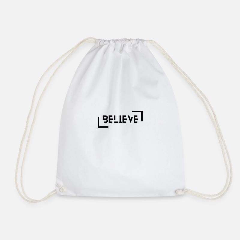 BELIEVE - Drawstring Bag - white