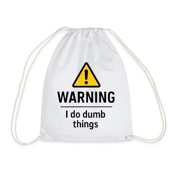 Attention : je fais des bêtises, de l’humour, de la patience - Sac de sport léger - blanc - Devant