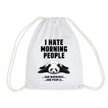 I Hate Morning People Panda - Drawstring Bag - white - Front