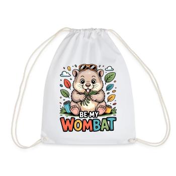 Be My Wombat – bunter Kuschelheld - Turnbeutel - Weiß - Vorne