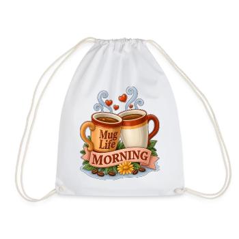 Mug Life Morning Coffee Cups Toast - Drawstring Bag - white - Front