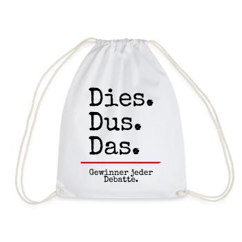 Dies Dus Das Debatte (weiß) - Turnbeutel - Weiß - Vorne