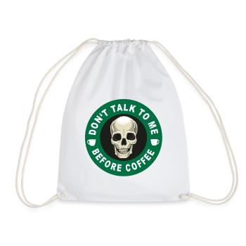 Don't talk to me before coffee! - Drawstring Bag - white - Front