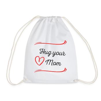 Hug your Mom - Turnbeutel - Weiß - Vorne