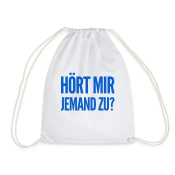 niemand hört mir zu - Turnbeutel - Weiß - Vorne