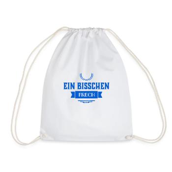 manchmal bin ich frech - Turnbeutel - Weiß - Vorne