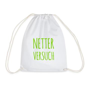 netter Versuch - Turnbeutel - Weiß - Vorne