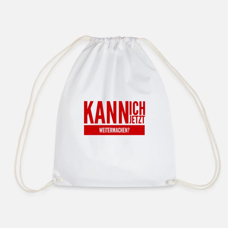 kann ich jetzt weitermachen? - Turnbeutel - Weiß