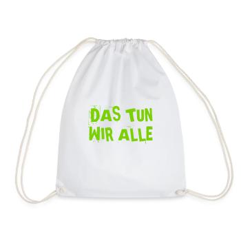 das macht jeder - Turnbeutel - Weiß - Vorne
