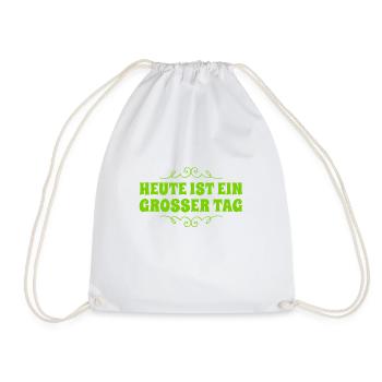 heute ist ein wundervoller Tag - Turnbeutel - Weiß - Vorne