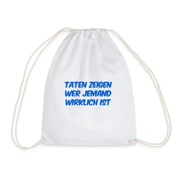 deine Taten sind entscheident - Turnbeutel - Weiß - Vorne