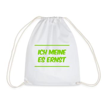 das ist mein voller Ernst - Turnbeutel - Weiß - Vorne