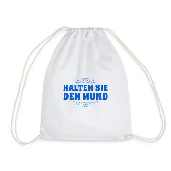 seien sie ruhig - Turnbeutel - Weiß - Vorne