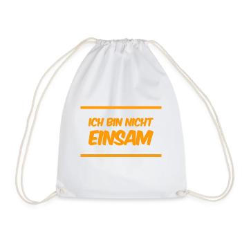 Einsamkeit war gestern - Turnbeutel - Weiß - Vorne