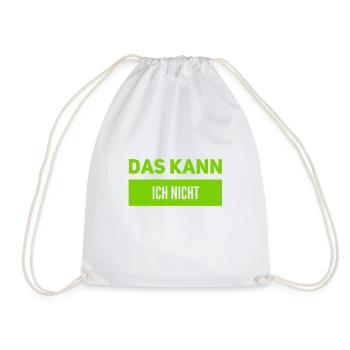das kann ich nicht - Turnbeutel - Weiß - Vorne
