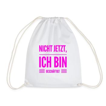 ich habe gerade keine Zeit - Turnbeutel - Weiß - Vorne