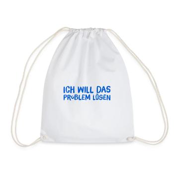 ich will das Problem lösen - Turnbeutel - Weiß - Vorne