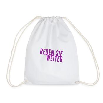 sie können weiter reden - Turnbeutel - Weiß - Vorne