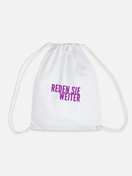 sie können weiter reden - Turnbeutel - Weiß