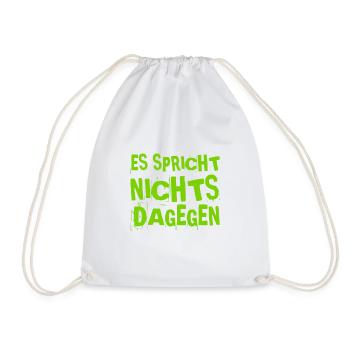 es spricht alles dafür - Turnbeutel - Weiß - Vorne