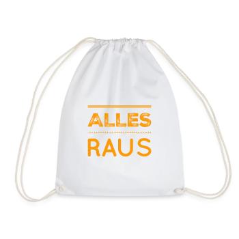 raus mit euch - Turnbeutel - Weiß - Vorne