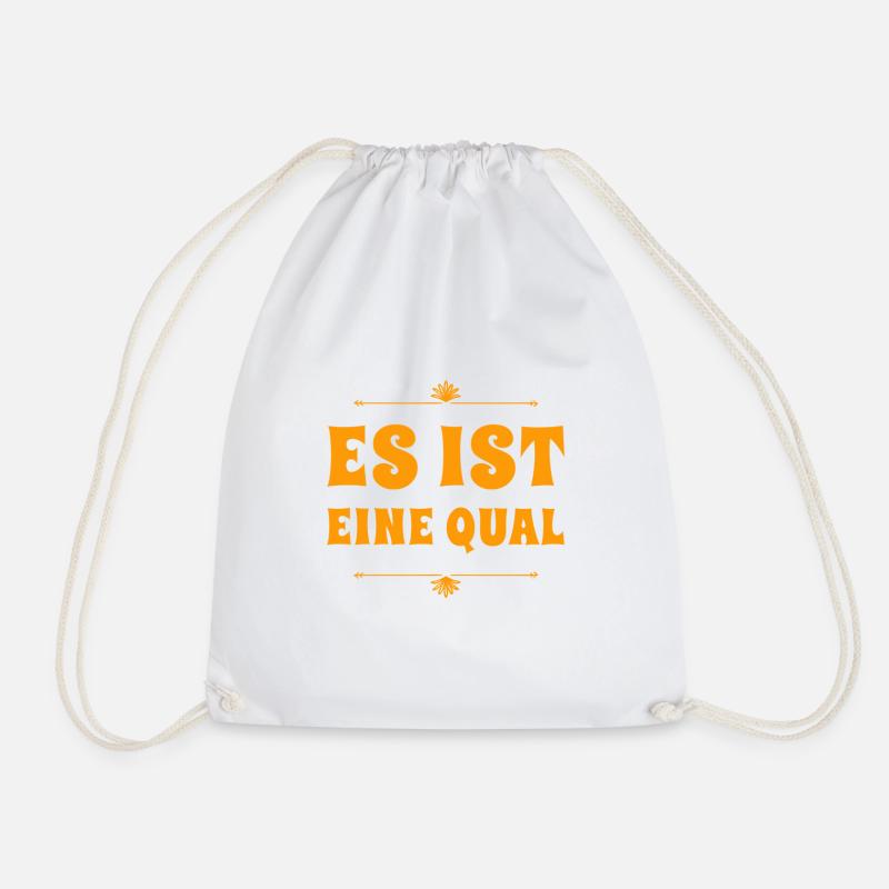 es ist eine Qual - Turnbeutel - Weiß