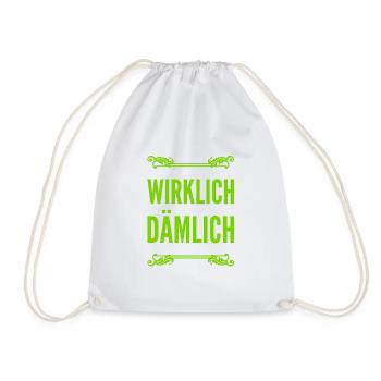 voll dämlich - Turnbeutel - Weiß - Vorne