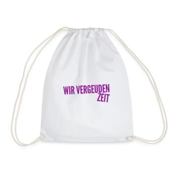 wir vergeuden Zeit - Turnbeutel - Weiß - Vorne
