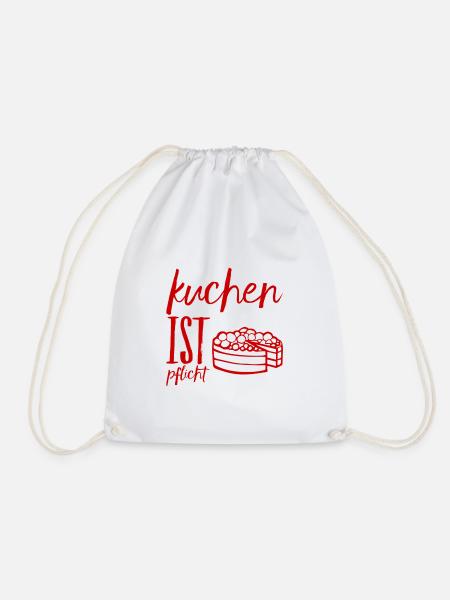 Kuchen ist ein Muss - Turnbeutel - Weiß