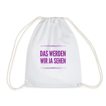 mal schauen - Turnbeutel - Weiß - Vorne