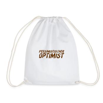 ich bin ein realistischer Optimist - Turnbeutel - Weiß - Vorne