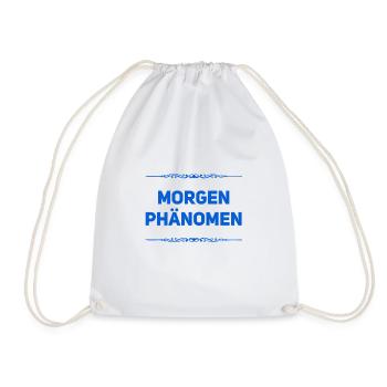 so sieht ein Morgenphänomen aus - Turnbeutel - Weiß - Vorne