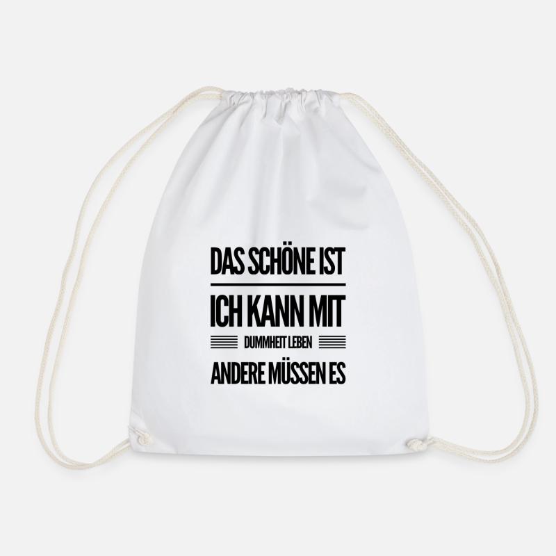 die Dummheit der anderen - Turnbeutel - Weiß