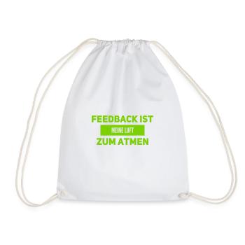 Feedback ist toll - Turnbeutel - Weiß - Vorne
