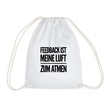 Feedback ist großartig - Turnbeutel - Weiß - Vorne