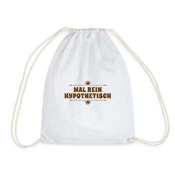 I'm asking hypothetically - Drawstring Bag - white - Front