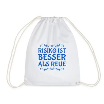 Risk is better - Drawstring Bag - white - Front