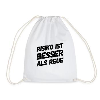 Risk is better than regret - Drawstring Bag - white - Front