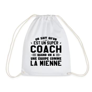 We know that we are a great coach - Drawstring Bag - white - Front