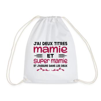 Ich habe zwei Titel: Oma und Super Oma, Geschenk, Oma - Turnbeutel - Weiß - Vorne