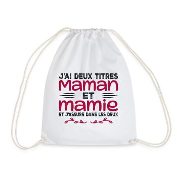 I have two titles Mom and Granny | Mother's Day - Drawstring Bag - white - Front