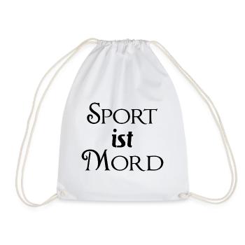 Sport ist Mord - lustiger Spruch - Turnbeutel - Weiß - Vorne