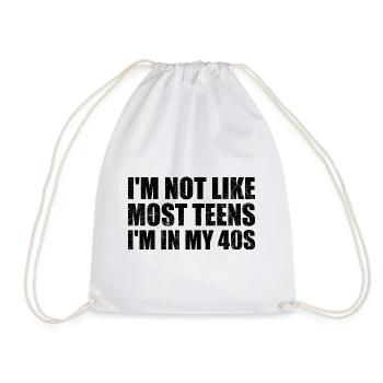 I'm Not Like Most Teens I'm In My 40s Funny 40 ans - Sac de sport léger - blanc - Devant