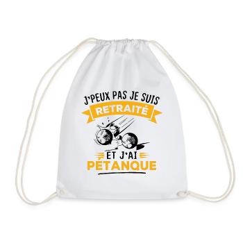 J'peux pas je suis retraité et j'ai pétanque - Sac de sport léger - blanc - Devant
