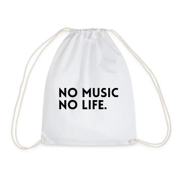 No music - No life. - Drawstring Bag - white - Front
