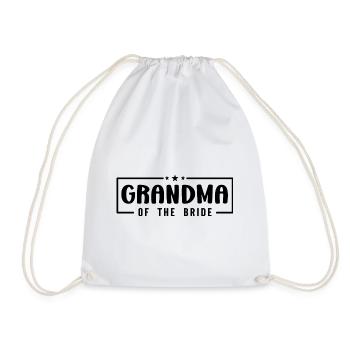 Grandma Of The Bride Wedding Party Family Wedding - Drawstring Bag - white - Front