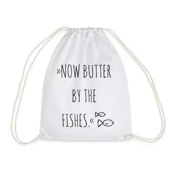 Butter by the Fishes - Turnbeutel - Weiß - Vorne