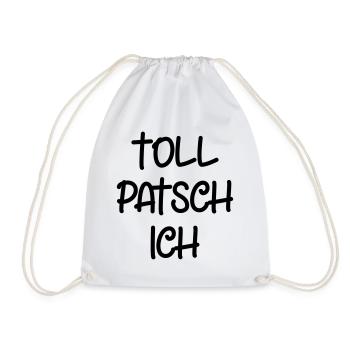 Tollpatsch Ich tollpatschig lustig tollpatschich - Turnbeutel - Weiß - Vorne